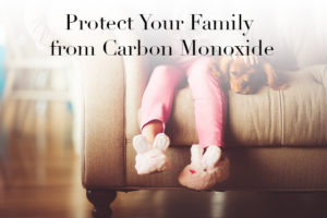 Protect Your Family from Carbon Monoxide